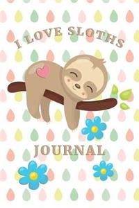 I Love Sloths Journal