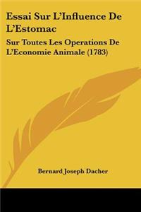 Essai Sur L'Influence De L'Estomac