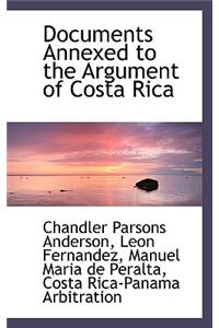 Documents Annexed to the Argument of Costa Rica