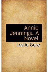 Annie Jennings. a Novel
