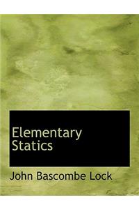 Elementary Statics