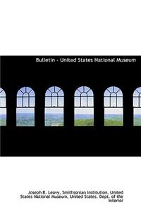 Bulletin - United States National Museum