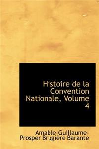 Histoire de La Convention Nationale, Volume 4