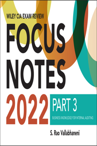 Wiley CIA 2022 Focus Notes, Part 3