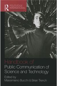 Handbook of Public Communication of Science and Technology