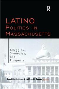 Latino Politics in Massachusetts