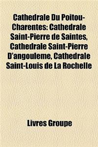 Cathdrale Du Poitou-Charentes
