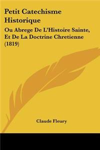 Petit Catechisme Historique