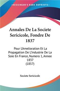 Annales De La Societe Sericicole, Fondre De 1837