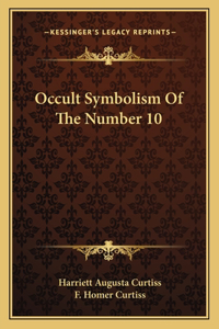 Occult Symbolism of the Number 10