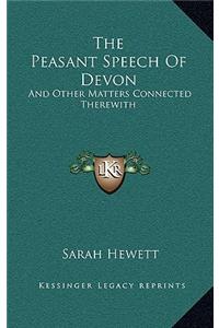 The Peasant Speech of Devon