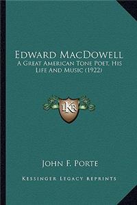 Edward MacDowell