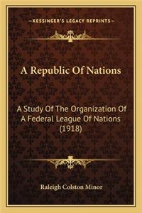 A Republic Of Nations