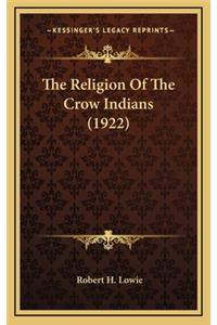 Religion Of The Crow Indians (1922)