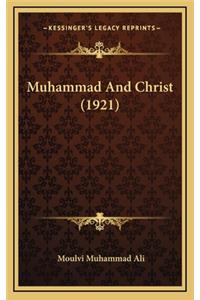 Muhammad And Christ (1921)