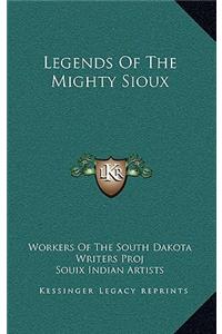 Legends of the Mighty Sioux