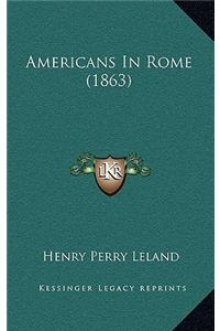 Americans in Rome (1863)