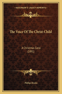 The Voice Of The Christ-Child