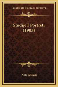 Studije I Portreti (1905)