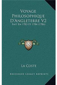 Voyage Philosophique D'Angleterre V2