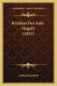 Kritiken Des Anti-Hegel's (1835)