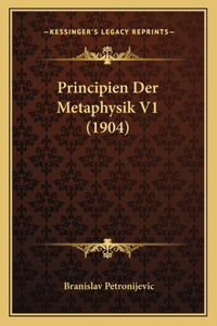 Principien Der Metaphysik V1 (1904)