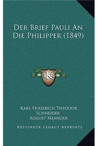 Der Brief Pauli An Die Philipper (1849)