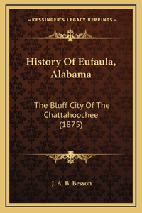 History Of Eufaula, Alabama