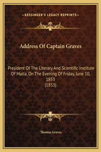 Address Of Captain Graves