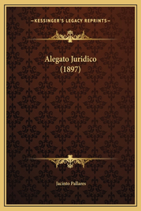 Alegato Juridico (1897)