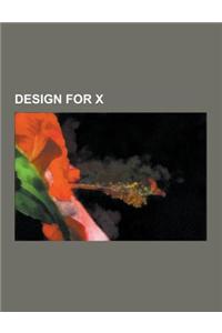 Design for X