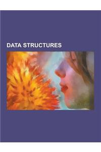 Data Structures: Array Data Structure, Binary Tree, Collection (Abstract Data Type), Compressed Data Structure, Concurrent Data Structu