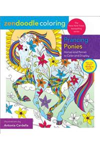 Zendoodle Coloring: Prancing Ponies