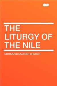 The Liturgy of the Nile