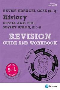 Pearson REVISE Edexcel GCSE (9-1) History Russia and the Soviet Union Revision Guide and Workbook: For 2024 and 2025 assessments and exams - incl. free online edition (Revise Edexcel GCSE History 16)