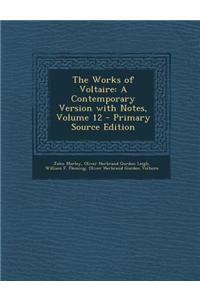 The Works of Voltaire