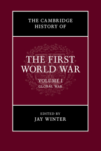 Cambridge History of the First World War, Volume 1