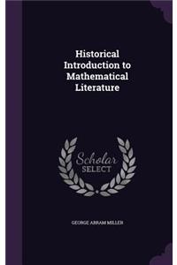 Historical Introduction to Mathematical Literature