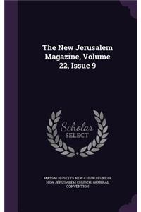 The New Jerusalem Magazine, Volume 22, Issue 9