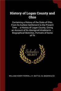 History of Logan County and Ohio