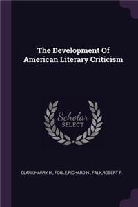 The Development of American Literary Criticism