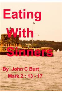 Eating With Sinners.