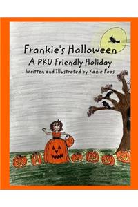 Frankie's Halloween A PKU Friendly Holiday