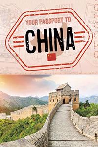 Your Passport to China
