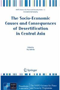 Socio-Economic Causes and Consequences of Desertification in Central Asia