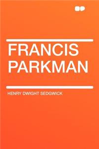Francis Parkman