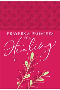 Prayers & Promises for Healing