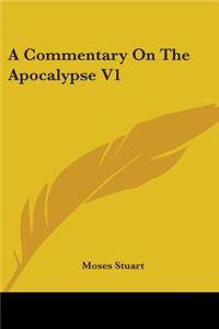 A Commentary On The Apocalypse V1