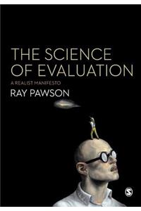 Science of Evaluation: A Realist Manifesto