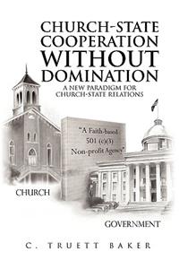 Church-State Cooperation Without Domination